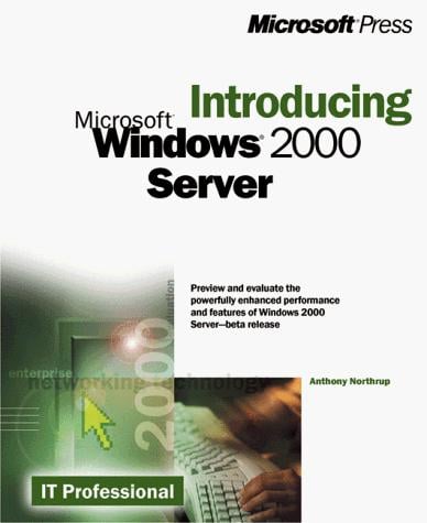 Introducing Windows 2000 Server