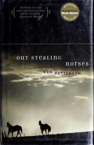 Out Stealing Horses: A Novel