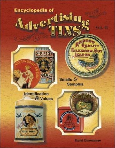 Encyclopedia of Advertising Tins (Vol. 2)