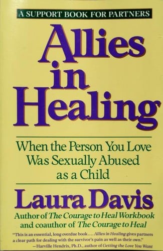 Allies in healing: when the person you love was sexually abused as a child