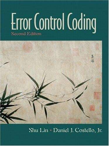Error control coding: fundamentals and applications