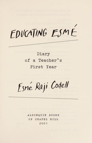 Educating Esmé: diary of a teacher's first year