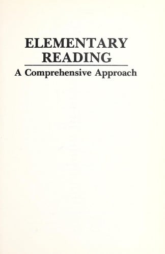 Elementary reading: a comprehensive approach