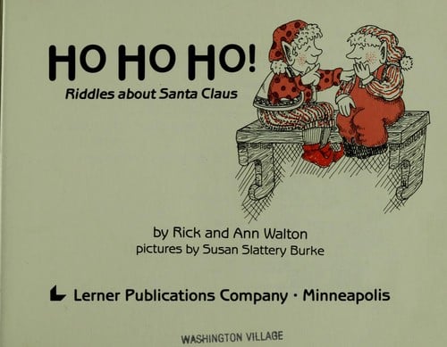 Ho ho ho!: riddles about Santa Claus