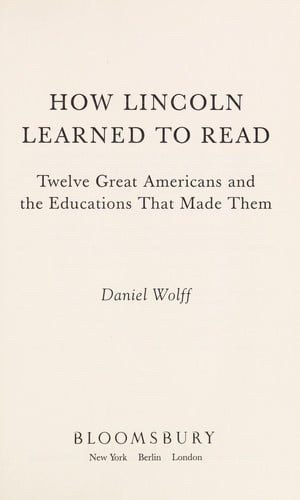 How Lincoln learned to read