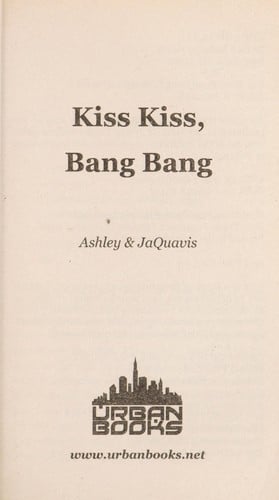 Kiss kiss, bang bang