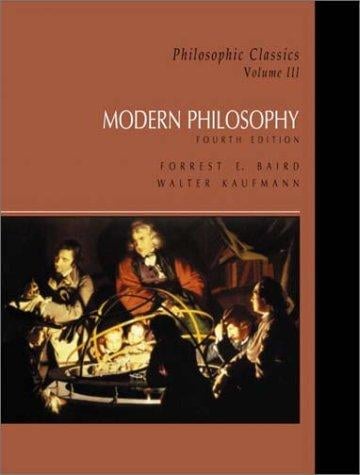 Modern Philosophy (Philosophic Classics, Volume III--4th Edition)