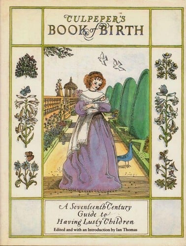 Culpeper's book of birth