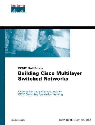 Building Cisco multilayer switched networks