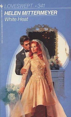 White Heat - Men of Fire Book 3: Loveswept #341