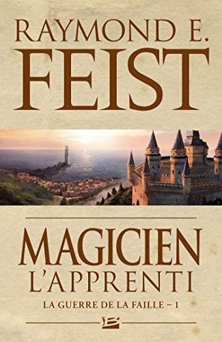 La Guerre de la Faille, Tome 1 : Magicien : L'apprenti