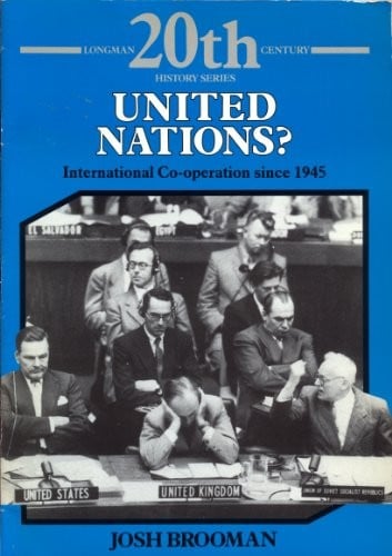 United Nations?: international co-operation since 1945
