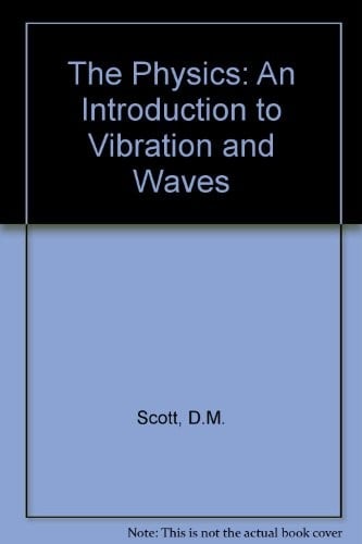 The physics of vibrations and waves
