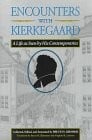 Encounters with Kierkegaard: a life as seen by his contemporaries