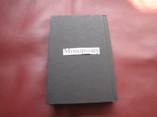 Monopsony: antitrust law and economics