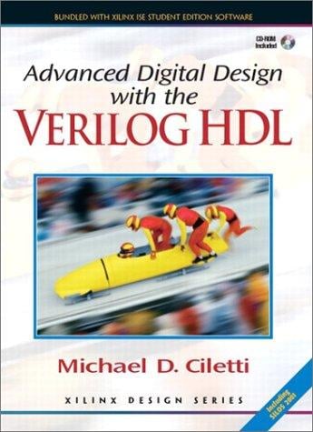 Advanced Digital Design with the Verilog(TM)  HDL