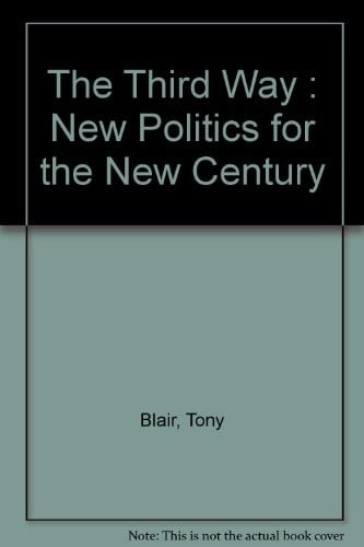 The third way: new politics for the new century