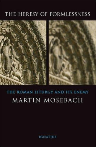 Heresy of Formlessness