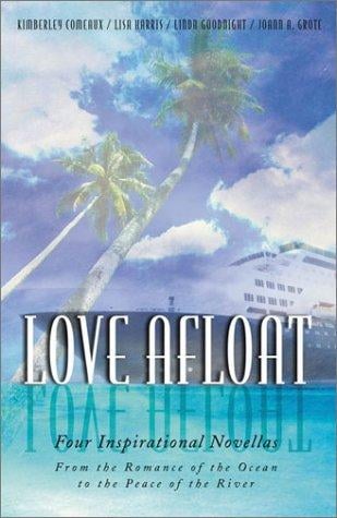 Love Afloat: Troubled Waters/The Matchmakers/By the Silvery Moon/Healing Voyage (Inspirational Romance Collection)