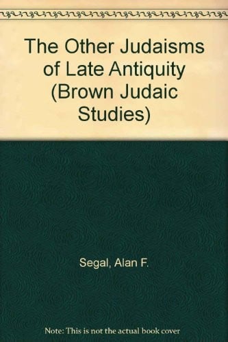 The other Judaisms of late antiquity