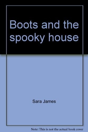 Boots and the spooky house