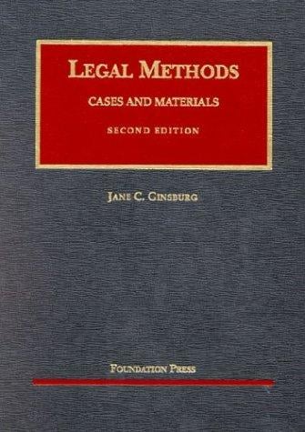 Legal methods: cases and materials