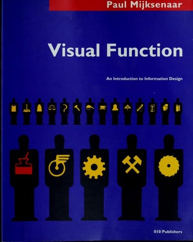 Visual Function: An Introduction to Information Design