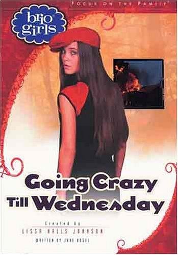 Going crazy till Wednesday