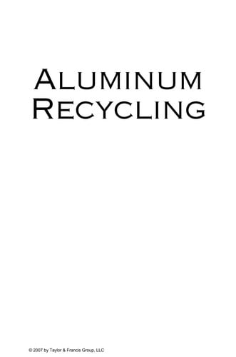 Aluminum recycling