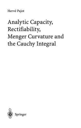 Analytic capacity, rectifiability, Menger curvature and the Cauchy integral