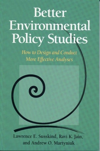 Better environmental policy studies: how to design and conduct more effective analysis