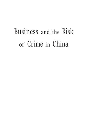 Business and the risk of crime in China