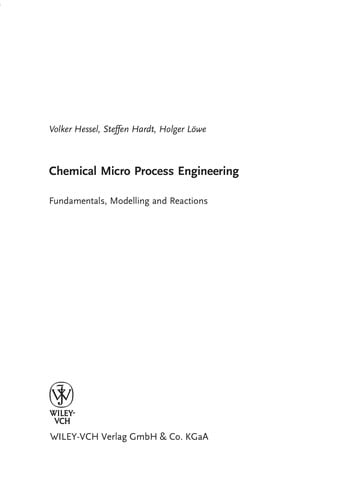 Chemical Micro Process Engineering