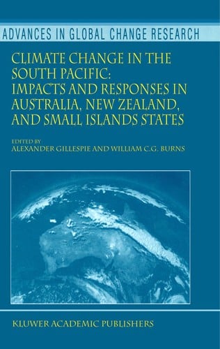 Climate change in the South Pacific: impacts and responses in Australia, New Zealand, and small island states