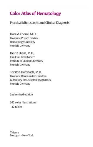 Color atlas of hematology: practical microscopic and clinical diagnosis. [electronic resource]
