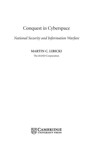 Conquest in Cyberspace