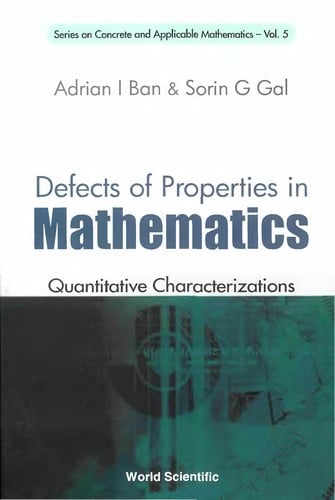 Defects of Properties in Mathematics : Quantitative Characterizations
