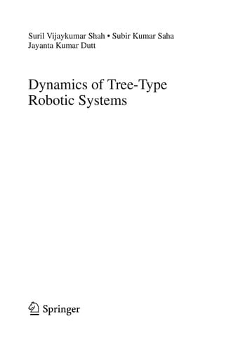 Dynamics of Tree-Type Robotic Systems