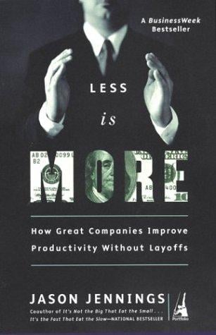 Less Is More