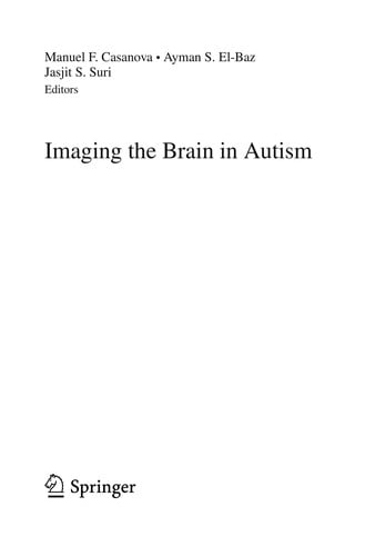Imaging the Brain in Autism