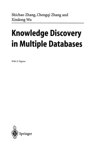 Knowledge Discovery in Multiple Databases