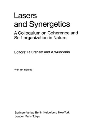 Lasers and Synergetics: A Colloquium on Coherence and Self-organization in Nature
