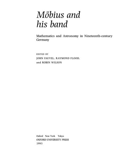 Möbius and his band: mathematics and astronomy in nineteenth-century Germany
