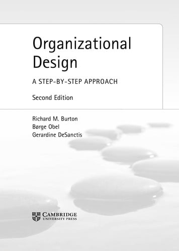 Organizational design: a step-by-step approach