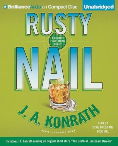 Rusty Nail: A Jacqueline "Jack" Daniels Mystery (Jacqueline "Jack" Daniels)