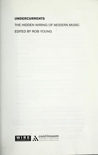 Undercurrents: the hidden wiring of modern music