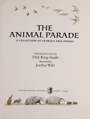 The animal parade: a collection of stories and poems