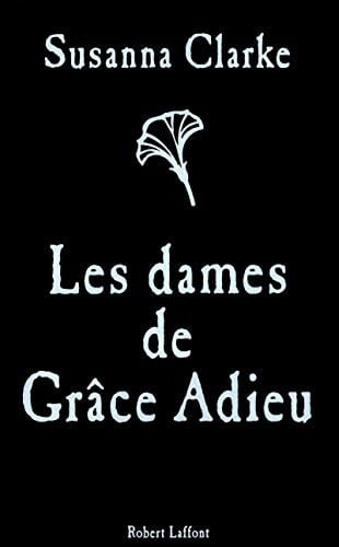 les dames de Grâce Adieu