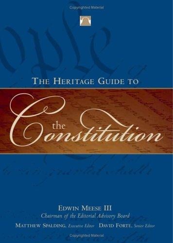 The Heritage guide to the Constitution.