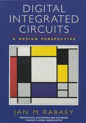 Digital integrated circuits: a design perspective